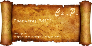 Cserveny Pál névjegykártya